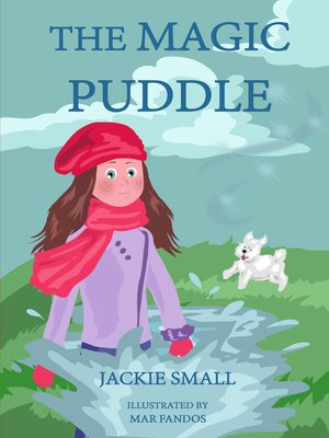 cover image of The Magic Puddle